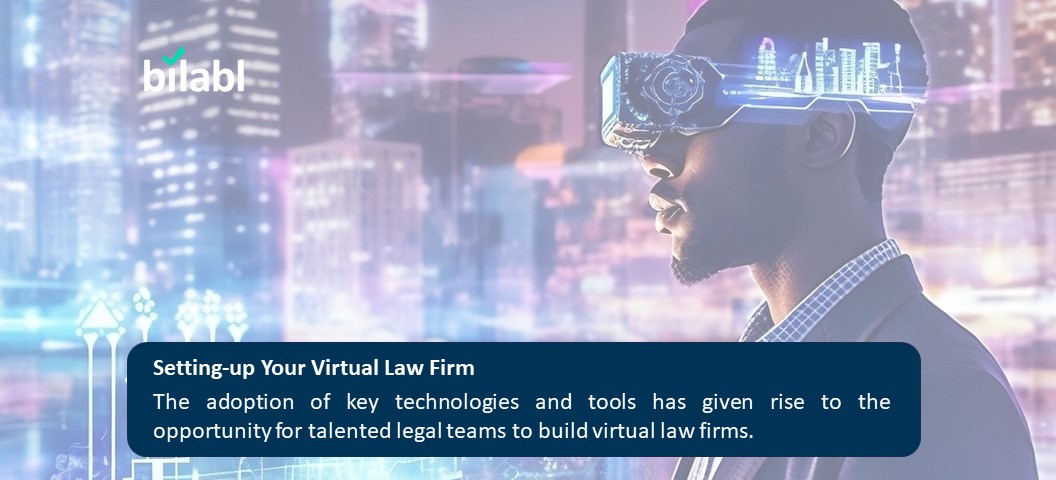 Embracing the Future: A Comprehensive Guide to Setting Up Your Virtual Law Firm (1)