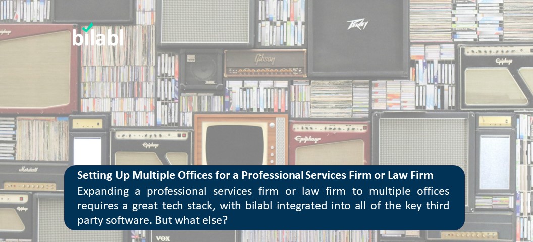 Setting Up Multiple Offices for a Professional Services or Law Firm 