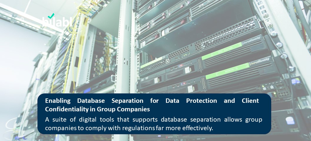 Enabling Database Separation for Data Protection and Client Confidentiality in Group Companies (3) 