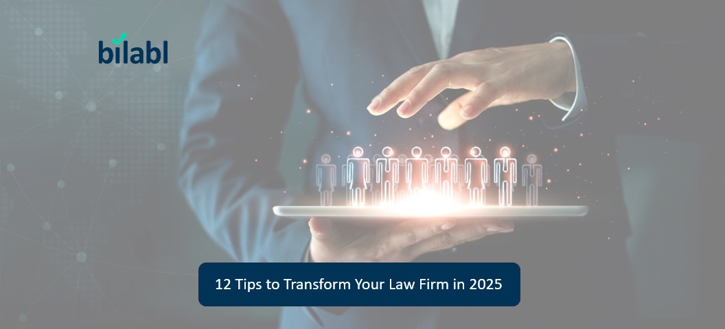 12 Tips to Transform Your Law Firm in 2025 